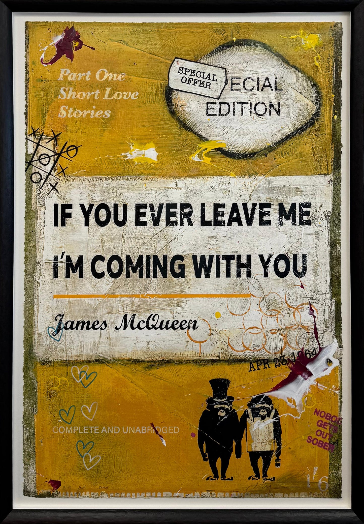 Mustard-yellow book cover print reading 'If You Ever Leave Me, I'm Coming With You' by James McQueen, with two top-hatted ape figures below