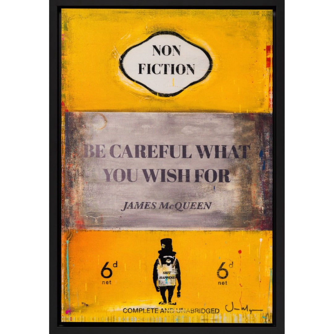 Artistic depiction of a book cover with text and design elements on a yellow background
yellow
Volume I | Lenticular
unique
text art
romantic
pop art
original
Nobody Gets Out Sober
love
lenticular
James McQueen
If You Ever Leave Me
HPM Book
fine art
edition
contemporary art
colourful
collector's item
book covers
book
abstract
Be careful what you wish for
Framed Artwork For Sale Surrey