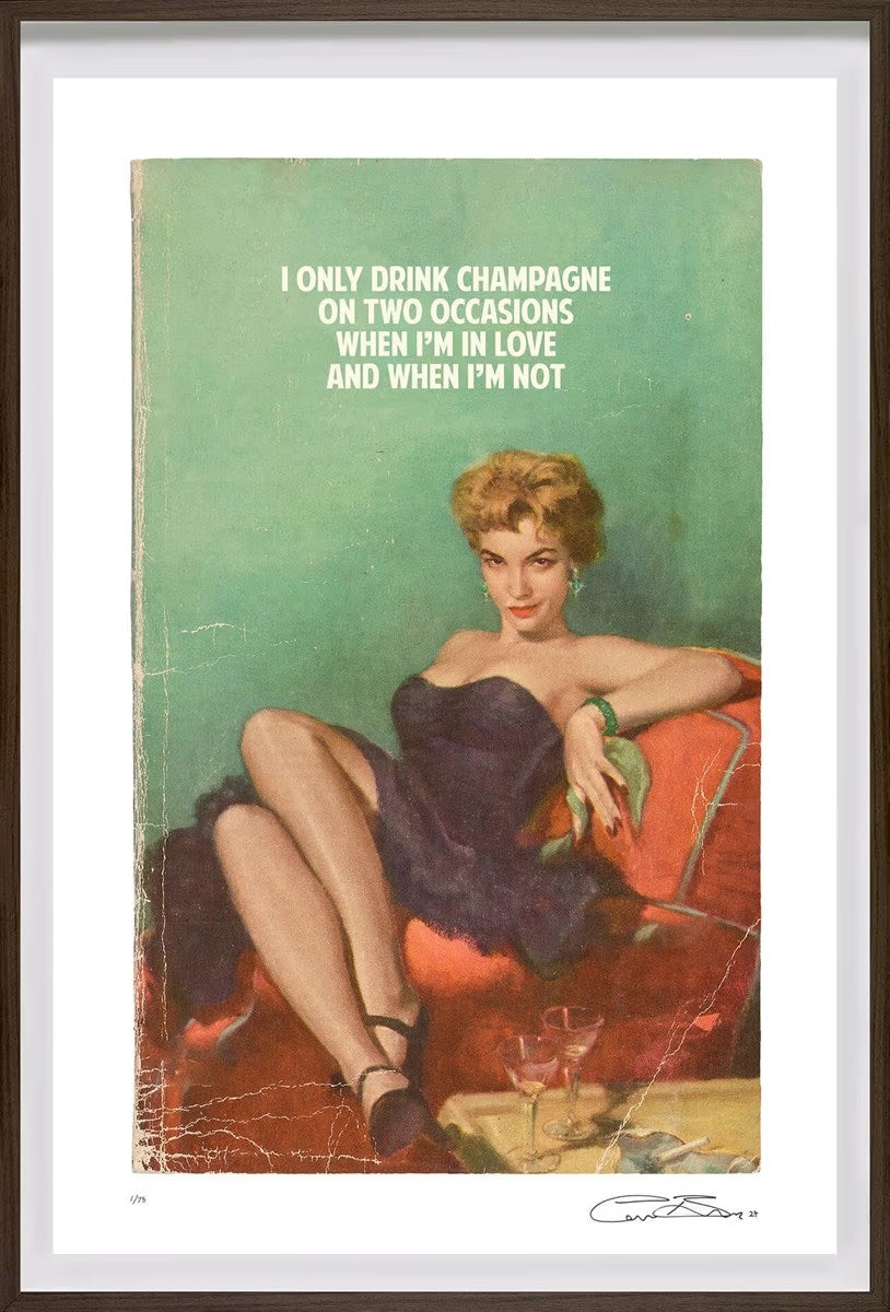 I Only Drink Champagne