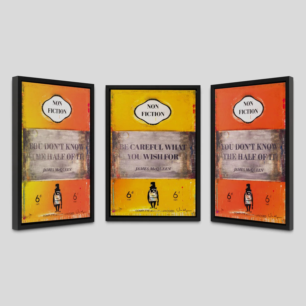 James McQueen 'You Don't Know The Half Of It' and 'Be Careful What You Wish For' framed canvases from his Non Fiction series, available at Creed Gallery, Ascot.