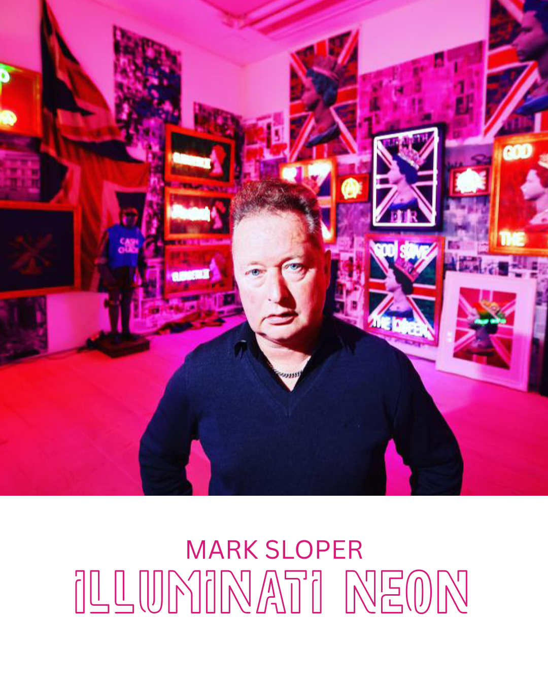 Mark Sloper 'Illuminati Neon'