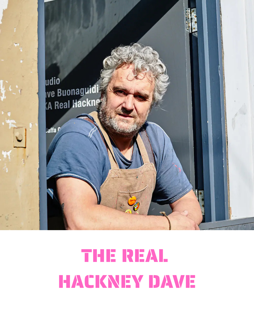 The Real Hackney Dave