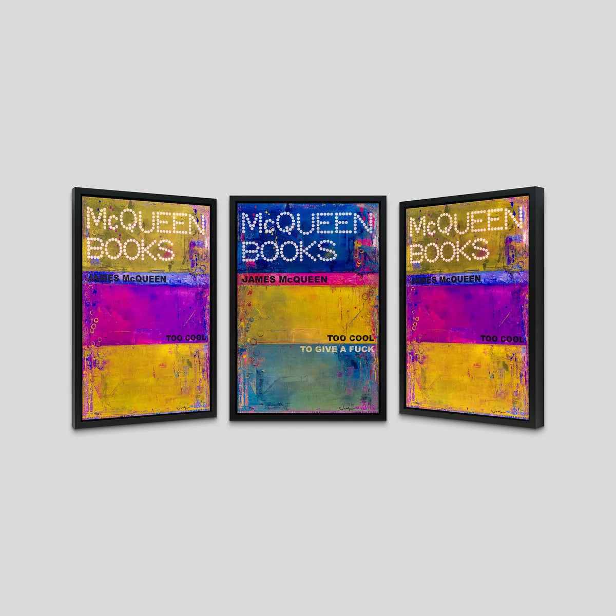 Lenticular print by James McQueen reading 'Too Cool To Give A Fuck' beneath a bulb-lit 'McQueen Books' imprint