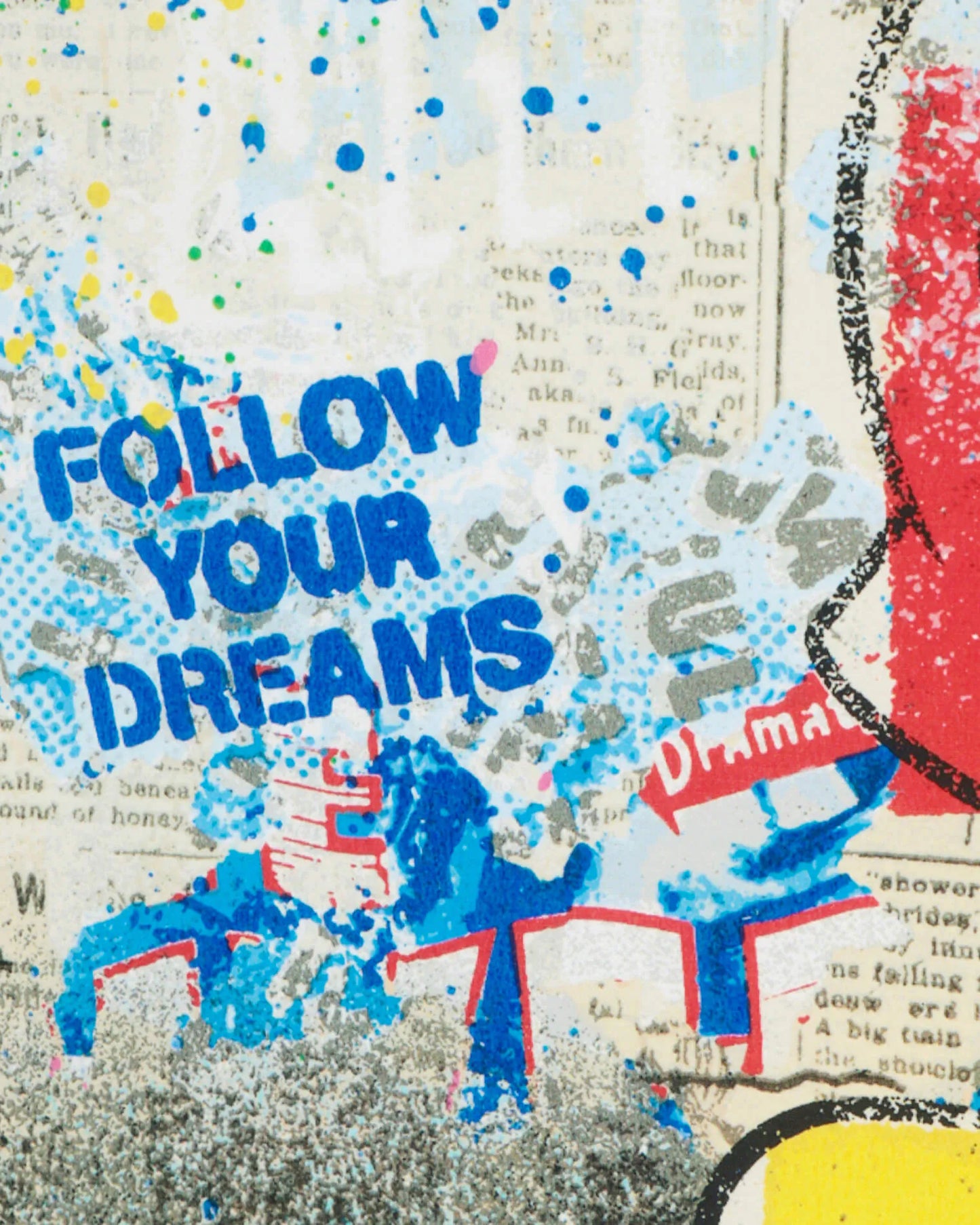 Close-up detail of the "Forever Mickey" limited edition print showing the "Follow Your Dreams" typography and blue spray-paint heart. The artwork showcases Mr. Brainwash's signature use of vibrant spray-can elements and textured abstract backgrounds.