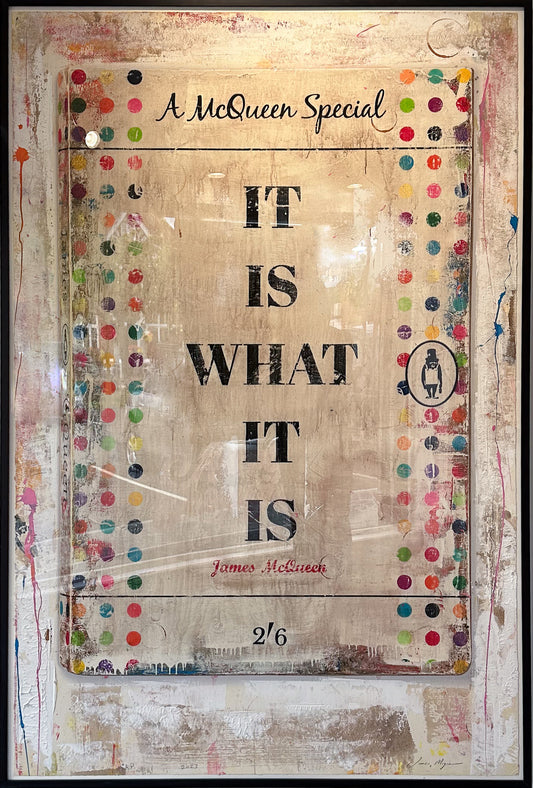 James McQueen "It Is What It Is" unique 1/1 original artwork. Mixed-media acrylic, spray paint, and silkscreen on fine art paper. Framed large-scale Penguin book art at Creed Gallery Ascot.