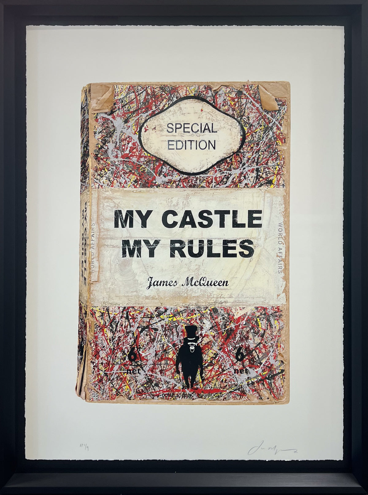 Text-led mixed media print by James McQueen reading My Castle My Rules, small format, hand-signed edition of 95, framed
