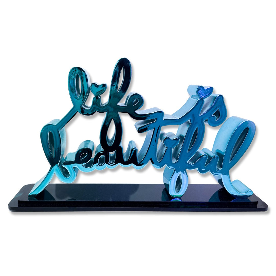 Signed limited edition blue 'Life is Beautiful' sculpture by Mr. Brainwash at Creed Gallery, 9x5x3 inches, featuring iconic handwritten street art style